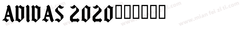 Adidas 2020字体转换